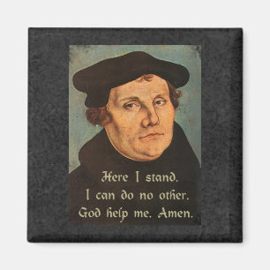 Martin Luther Hier Stand Quotation Magnet