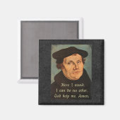 Martin Luther, ich stehe hier Magnet (Vorderseite/Rückseite)