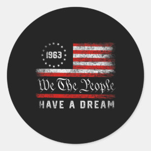 Martin Luther King Day I have a Dream Mlk Day Runder Aufkleber