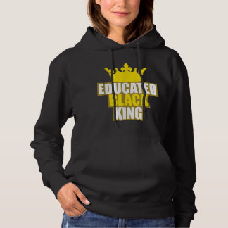 Martin Luther King Jr. Day Educated Black King Shi Hoodie