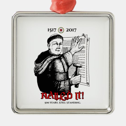Martin Luther nagelte es! Silbernes Ornament (Vorne)
