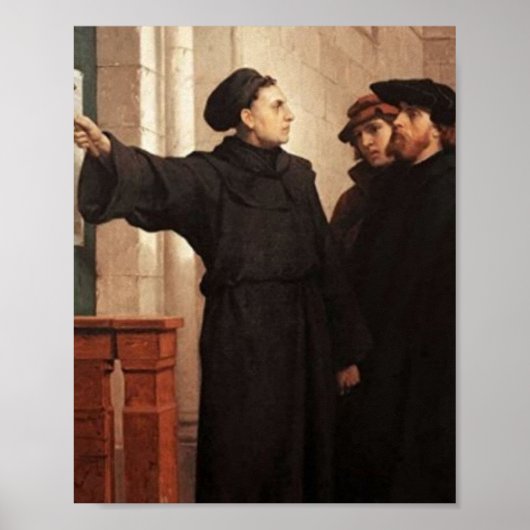 Martin Luther Nailing 95 Thes Poster (Vorne)