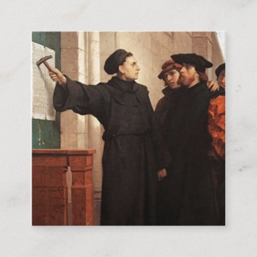 Martin Luther Nailing 95 Thes Quadratische Visitenkarte (Vorderseite)
