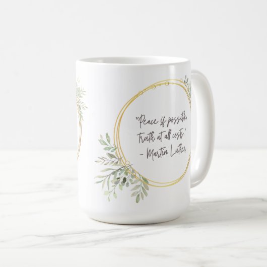 Martin Luther Quote Tasse (VorderseiteRechts)