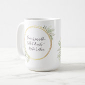 Martin Luther Quote Tasse (Vorderseite Links)
