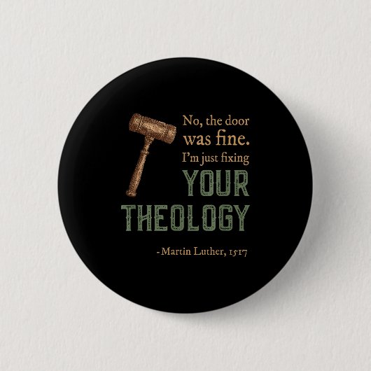 Martin Luther Reformierter Christlicher Reformatio Button (Vorderseite)
