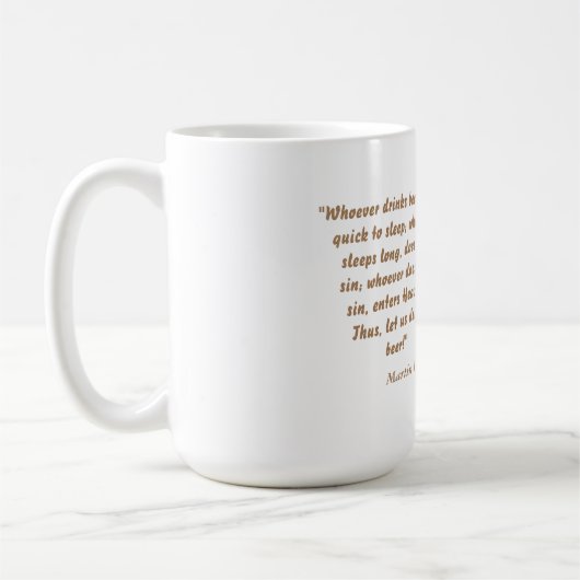 Martin Luther Zitat über Bier Drinker Kaffeetasse (Links)