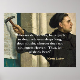Martin Luther Zitat über Bier Drinker Poster
