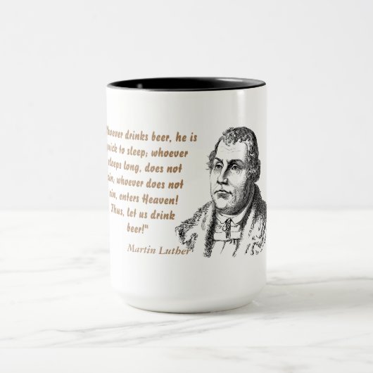 Martin Luther Zitat über Bier Drinker Tasse (Zentrum)