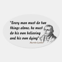 Martin Luther zitiert zum Glauben und Sterben