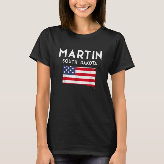 Martin South Dakota USA State America Travel South T-Shirt (Vorderseite)