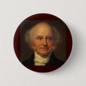 Martin Van Buren 8. Präsident Button (Vorderseite)