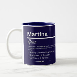 Martina, Girl Personalized Name Definition Mug Zweifarbige Tasse