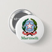 Martinelli Republik von Italien Button (Vorne & Hinten)