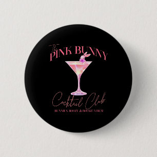 Martini Oaster Pink Bunny Schwanz Sozialverein Hap Button