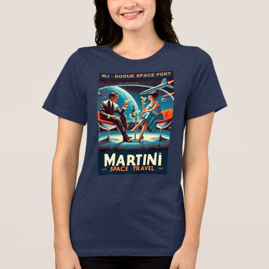 Martini Space Travel Poster Rogue Space Port Tri-Blend Shirt (Vorderseite)