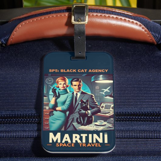Martini Space Travel Poster SP5: Black Cat Agency Gepäckanhänger (Vorderseite Insitu 2)