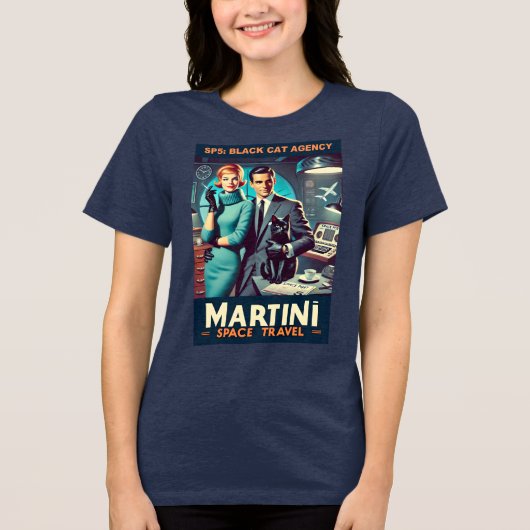 Martini Space Travel Poster SP5: Black Cat Agency Tri-Blend Shirt (Vorderseite)