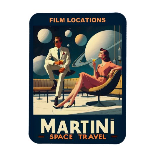 Martini Space Travel Posters Film Locations Magnet (Vertikal)