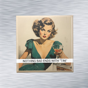 Martini Trinken Lustiger Retro 50er Spruch Magnet