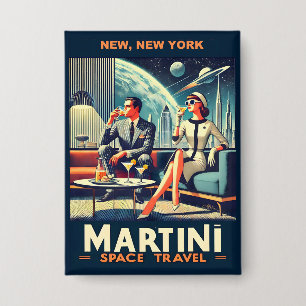 Martini Weltraum-Reiseplakate Neu, New York Button