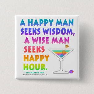 MARTINI ZEN: Weiser Mann sucht Happy Hour  Knopf Button