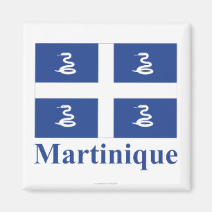 Martinique-Flagge mit Namen Magnet
