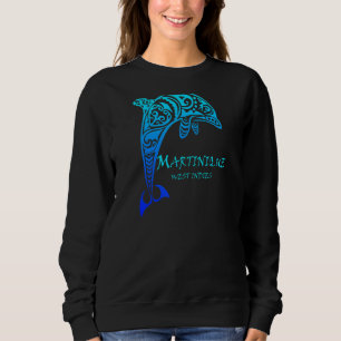 Martinique West Indies Vintag Stamm Dolphin Vaca Sweatshirt