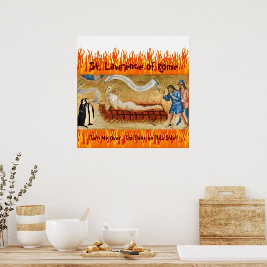 Martyrium von St. Lawrence mit zwei Nonnen (M 022) Poster (Küche)