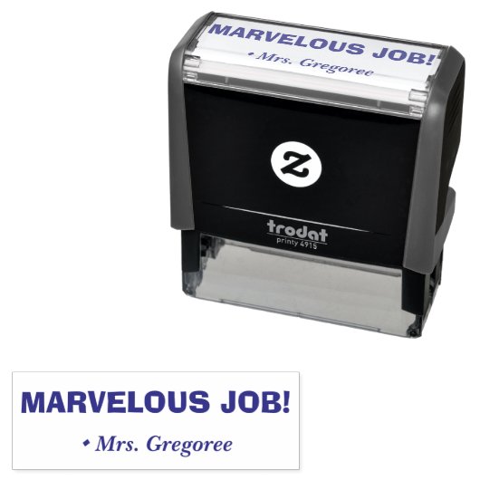 "MARVELOUS JOB!" Bestätigung Rubber-Briefmarke Permastempel (Beispiel)
