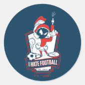MARVIN THE MARTIAN™ "I Hate Football" Graphic Runder Aufkleber (Vorderseite)