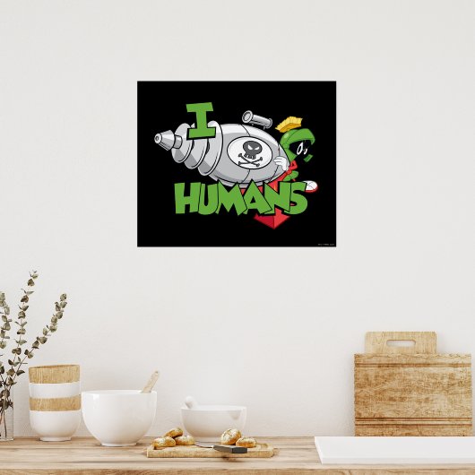 MARVIN THE MARTIAN™ I Laser Humans Poster (Küche)