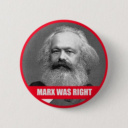 Marx hatte Recht Button (Vorderseite)