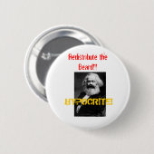 Marx, HEUCHLER! , Verteilen Sie den Bart!! neu! Button (Vorne & Hinten)