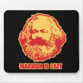 Marxismus ist faul mousepad (Vorne)