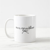 Mary Did You Know Christmas Jesus Birth Nativity Kaffeetasse (Links)