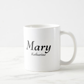 Mary, Katharine Kaffeetasse