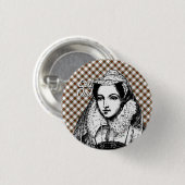 Mary-Königin des Schotte-noch ja Abzeichens Button (Vorne & Hinten)