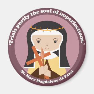 Mary Magdalene de Pazzi Magnet