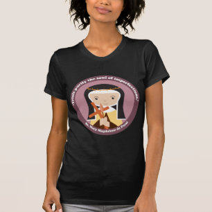 Mary Magdalene de Pazzi T-Shirt
