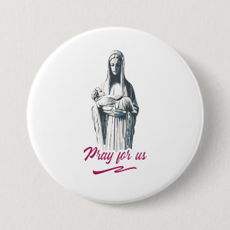 Mary Mutter von Jesus, bete für uns. katholisch Button