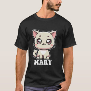Mary Niedlich Kitty Cat Design for Girls Name Mary T-Shirt