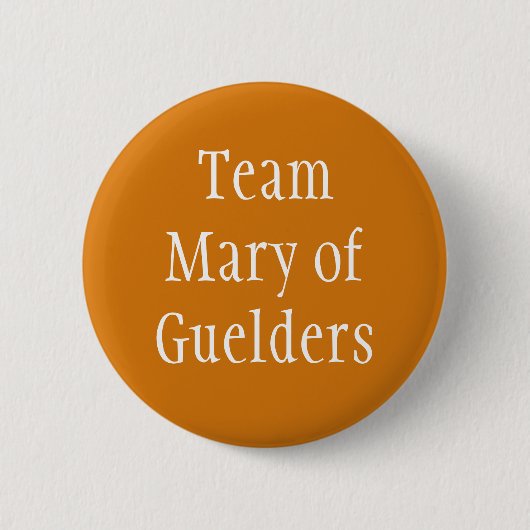 Mary of Guelders, Königin von Schottland Button (Vorderseite)