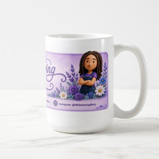 Mary Sticker mit schlechtem Benehmen Kaffeetasse (Rechts)
