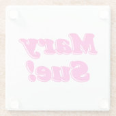 Mary Sue! Glasuntersetzer (Rückseite)