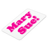 Mary Sue! Magnet (Linke Seite)