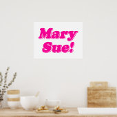 Mary Sue! Poster (Küche)
