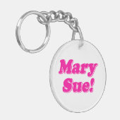 Mary Sue! Schlüsselanhänger (Vorderseite links)