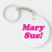 Mary Sue! Schlüsselanhänger (Vorderseite)