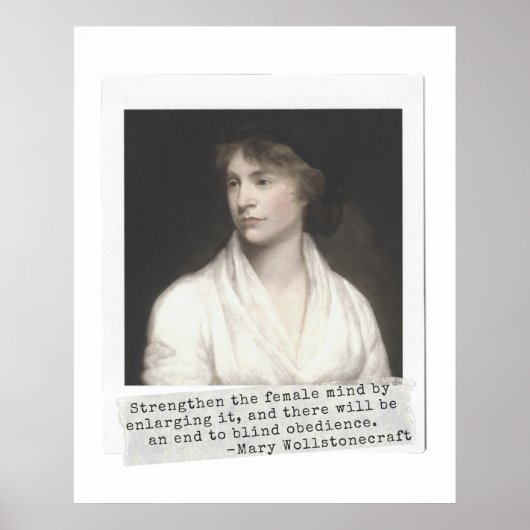 Mary Wollstonecraft Zitat - Große Frauen in der Ge Poster (Vorne)